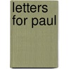 Letters for Paul door Anu Kumar