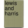 Lewis And Harris door Francis Thompson