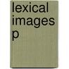 Lexical Images P door Bill Ramson