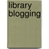 Library Blogging