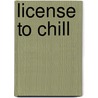 License to Chill door Jimmy Buffett