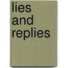 Lies And Replies door George Wyndham