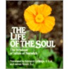 Life Of The Soul by Kathleen Walsh