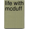 Life with McDuff door Judy McFadden