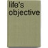 Life's Objective