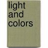 Light and Colors by William Wilberforce Juvenal Colville