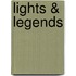 Lights & Legends