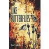 Like Butterflies door Tim Collins