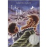 Like Jake and Me door Mavis Jukes