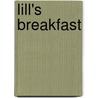 Lill's Breakfast door Upson