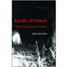 Limits Of Horror by Fred Botting