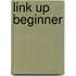 Link Up Beginner