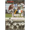 Lions Of England door Peter Jackson