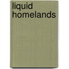 Liquid Homelands by Ruby Sircar
