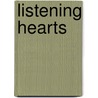 Listening Hearts door Suzanne Farnham