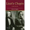 Liszt's 'Chopin' door Meirion Hughes