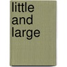 Little And Large by Tony Millionaire