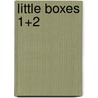 Little Boxes 1+2 by Peter Müller