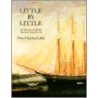 Little By Little door Nina Fletcher Little