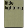 Little Lightning door Marc Tyler Nobleman