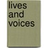 Lives and Voices