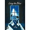 Living The Blues door Jo Hoye