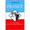 Living in France door Patrick R. Moran