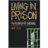 Living in Prison door Hans Toch