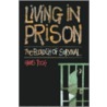Living in Prison door Hans Toch