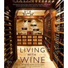 Living with Wine door Samantha Nestor