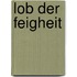 Lob der Feigheit