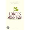 Lob des Sonntags by Monika Gräfin Metternich