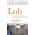 Lob des Zweifels