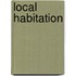 Local Habitation