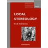 Local Stereology door Eva B. Vedel Jensen