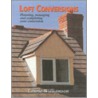 Loft Conversions door Laurie Williamson