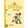 Lollipop Fibel 2 door Onbekend