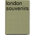 London Souvenirs