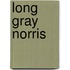 Long Gray Norris