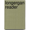 Longergan Reader by Mark D. Morelli