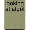 Looking At Atget by Peter Barberie