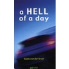 A hell of a day door G. van der Kroef