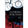 Looking for Papa door Patricia Tipton Johnston