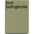 Lord Bolingbroke