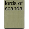 Lords Of Scandal door Kasey Michaels