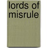 Lords of Misrule door Nigel Tranter