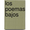 Los Poemas Bajos door Enrique Cadicamo