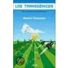 Los Transgenicos by Ramon Tamanes