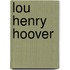 Lou Henry Hoover