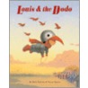 Louis & the Dodo by Mark Shulman